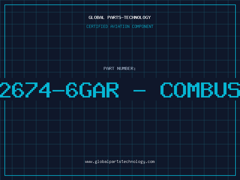 Aviation Part 3072674-6GAR - COMBUSTOR