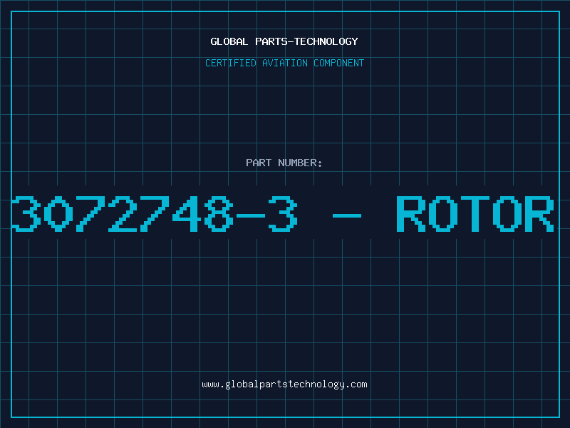 Aviation Part 3072748-3 - ROTOR