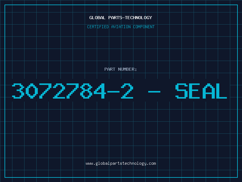 Aviation Part 3072784-2 - SEAL
