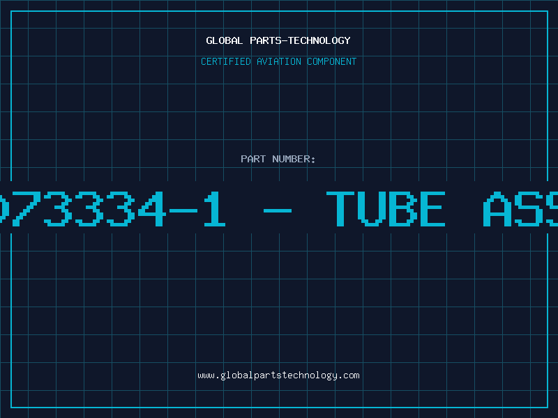 Aviation Part 3073334-1 - TUBE ASSY