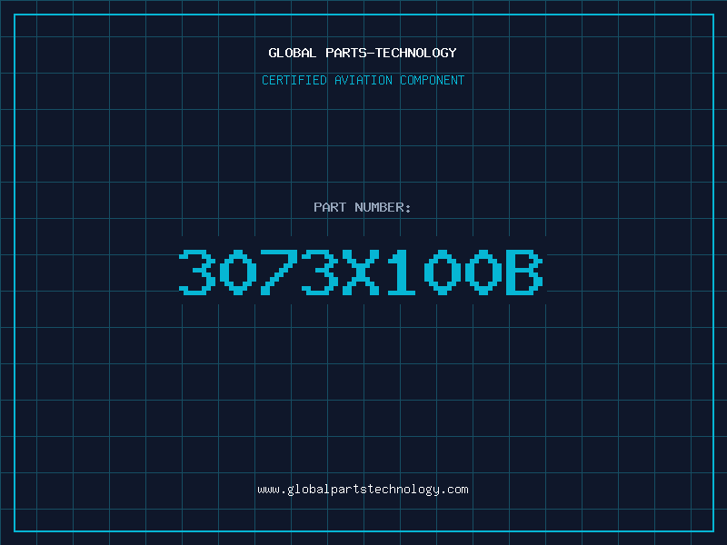 Aviation Part 3073X100B
