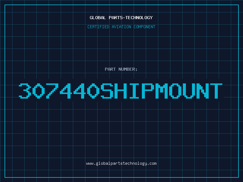 Aviation Part 307440SHIPMOUNT