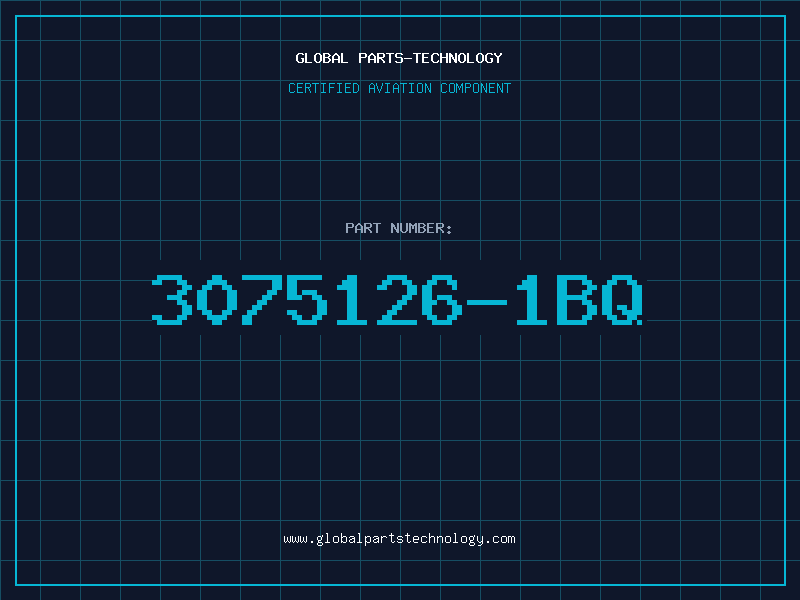 Aviation Part 3075126-1BQ