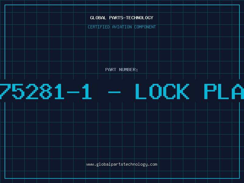 Aviation Part 3075281-1 - LOCK PLATE