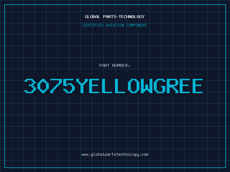 Aviation Part 3075YELLOWGREE