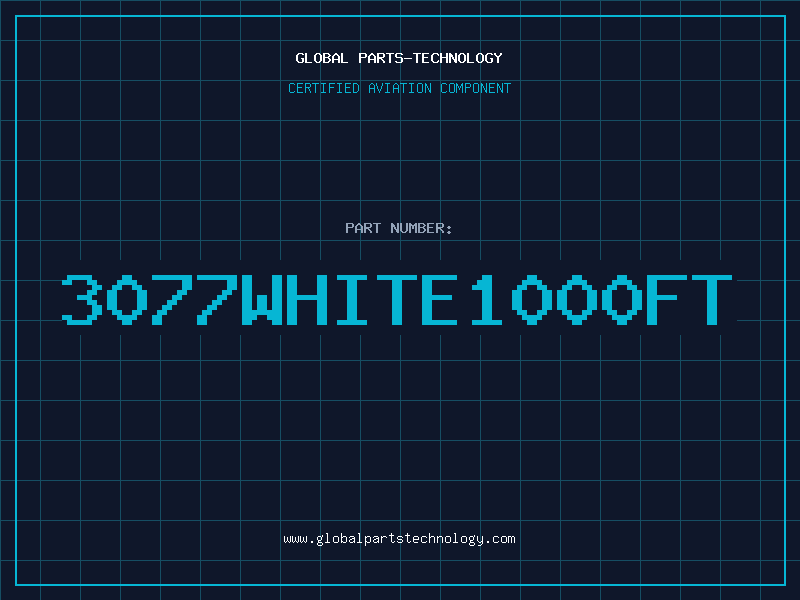 Aviation Part 3077WHITE1000FT