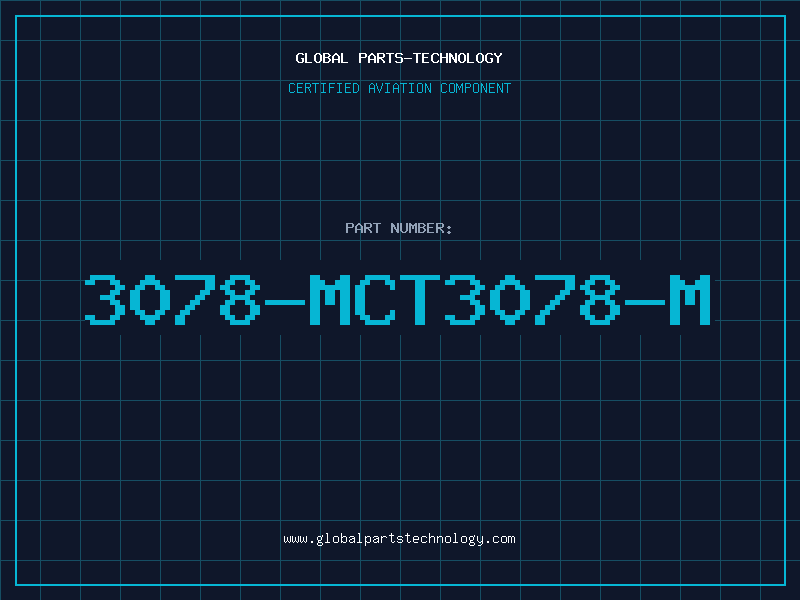 Aviation Part 3078-MCT3078-M