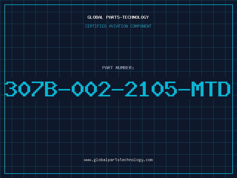 Aviation Part 307B-002-2105-MTD