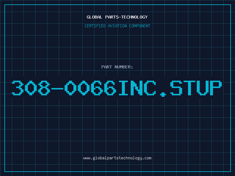Aviation Part 308-0066INC.STUP