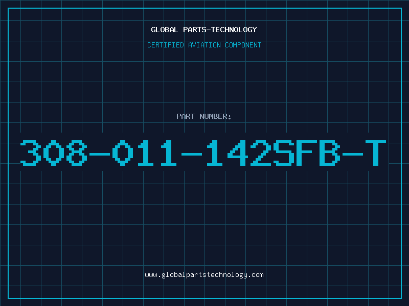 Aviation Part 308-011-142SFB-T