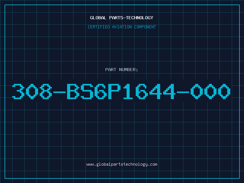 Aviation Part 308-BS6P1644-000