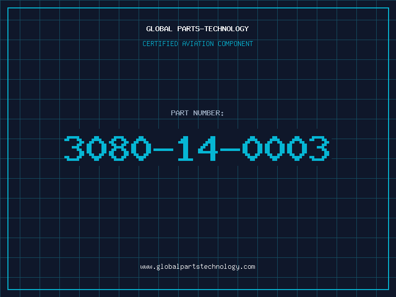 Aviation Part 3080-14-0003