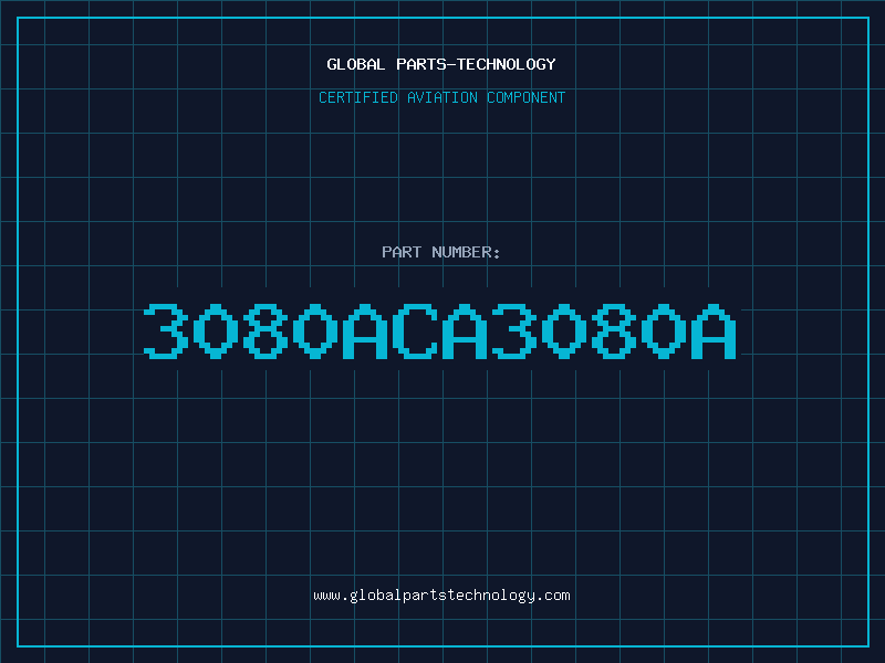 Aviation Part 3080ACA3080A