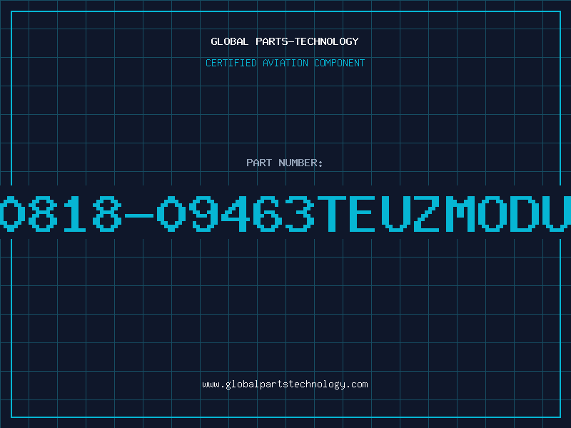 Aviation Part 30818-09463TEUZMODUL