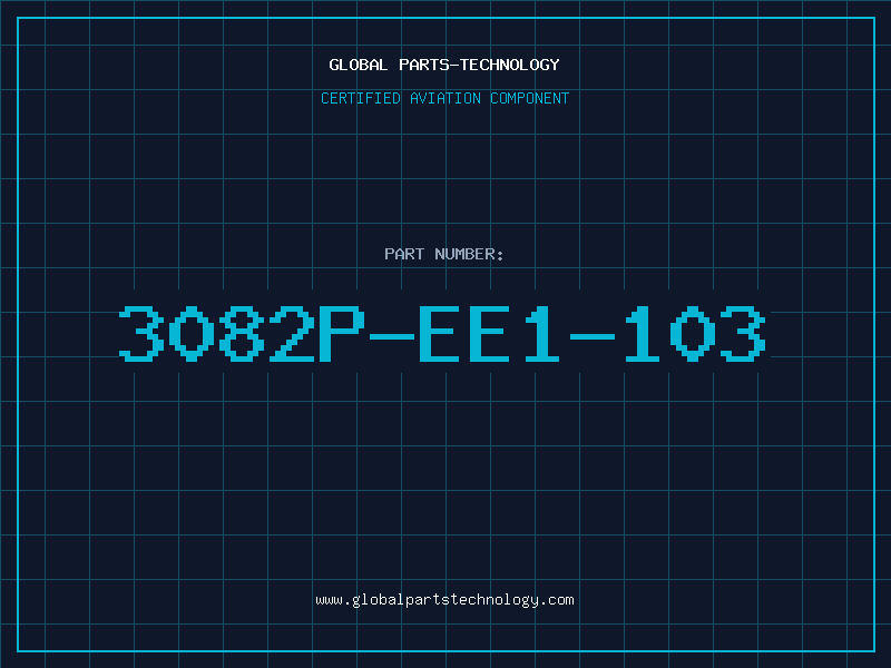 Aviation Part 3082P-EE1-103