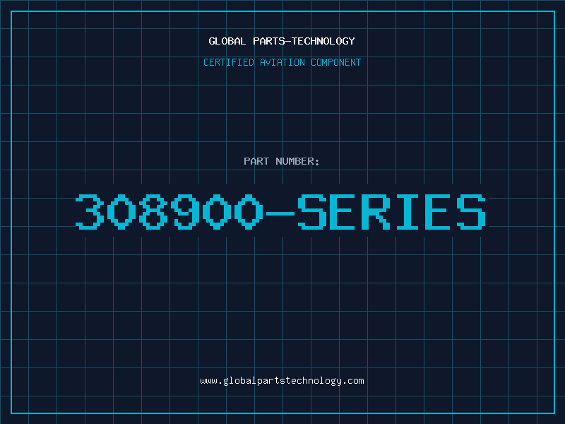 Aviation Part 308900-SERIES