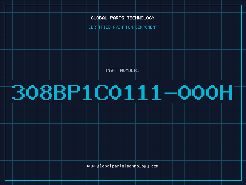 Aviation Part 308BP1C0111-000H