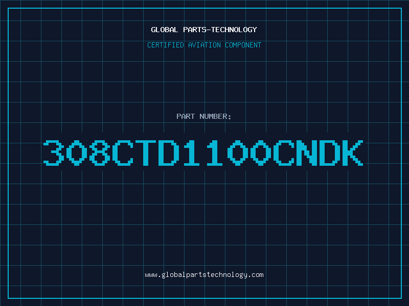 Aviation Part 308CTD1100CNDK
