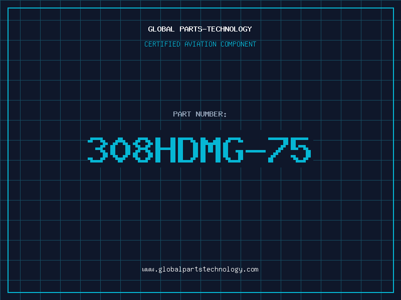 Aviation Part 308HDMG-75