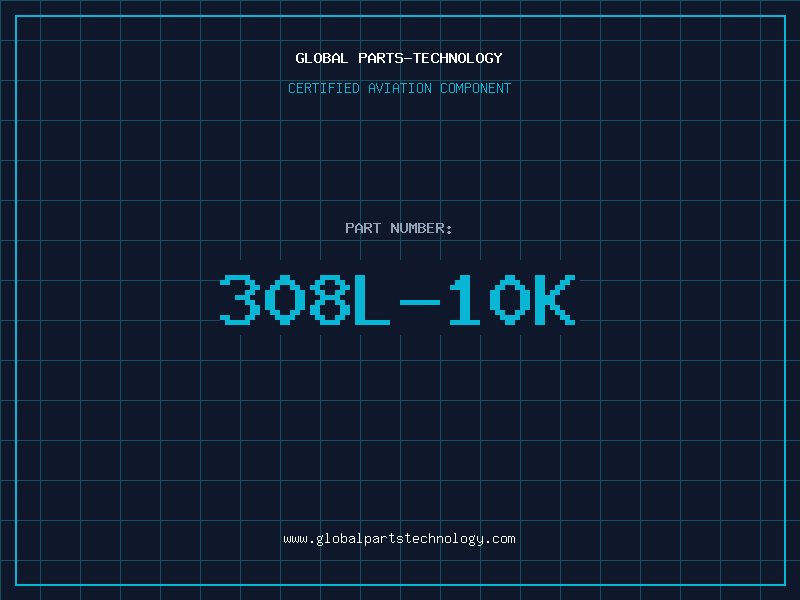 Aviation Part 308L-10K