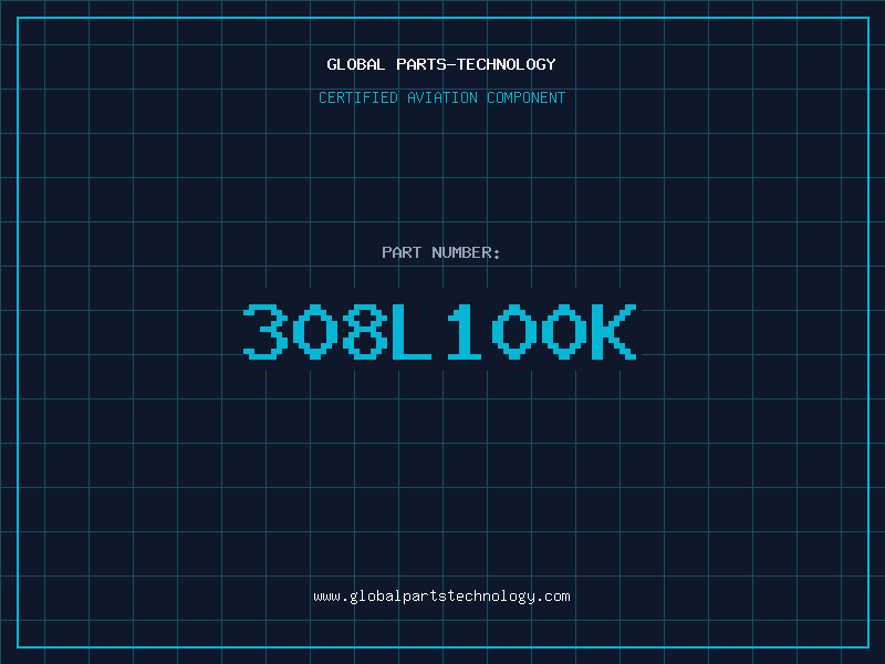 Aviation Part 308L100K