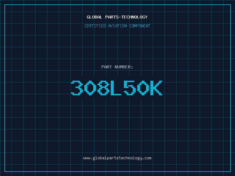 Aviation Part 308L50K
