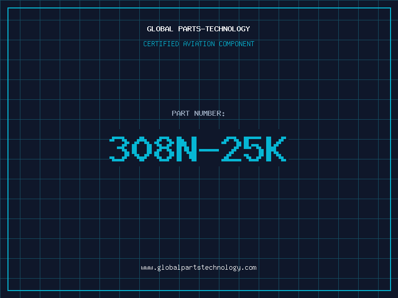 Aviation Part 308N-25K
