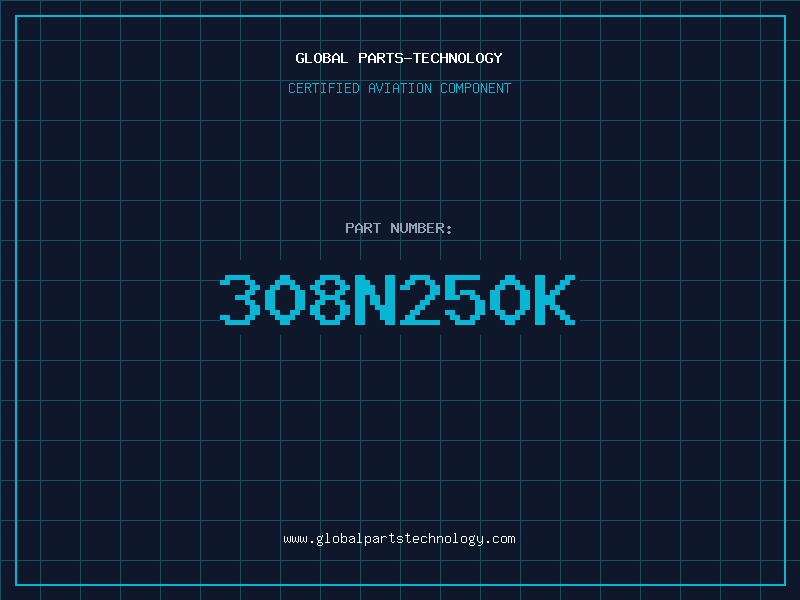 Aviation Part 308N250K