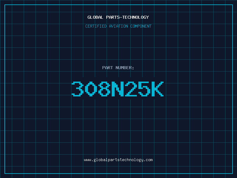 Aviation Part 308N25K