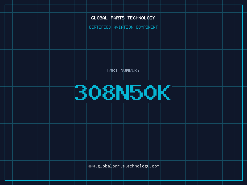 Aviation Part 308N50K