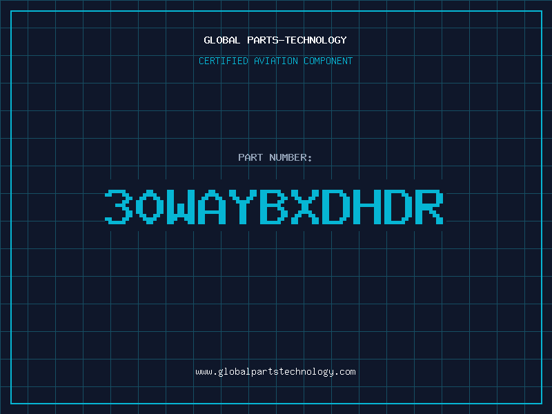 Aviation Part 30WAYBXDHDR
