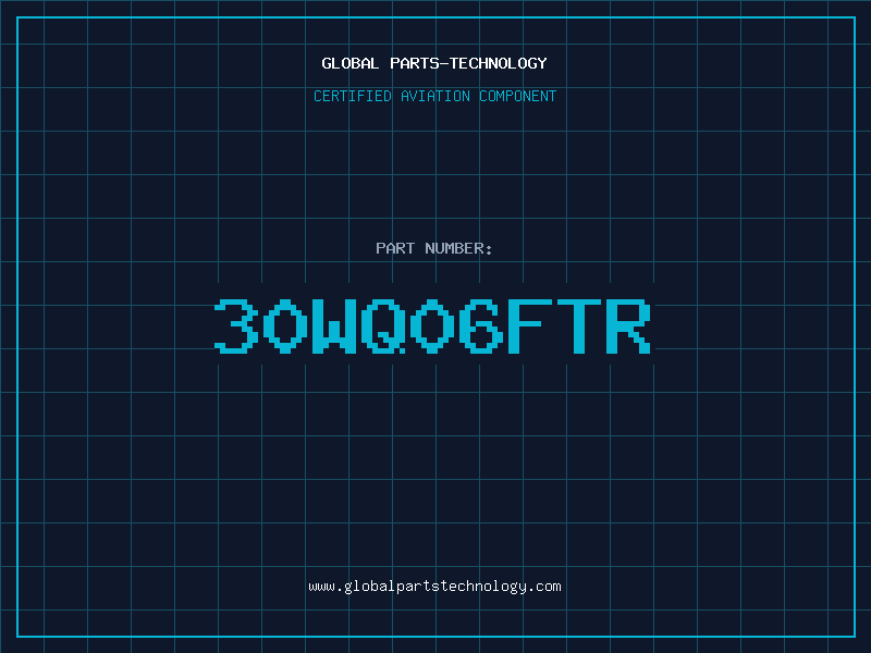 Aviation Part 30WQ06FTR