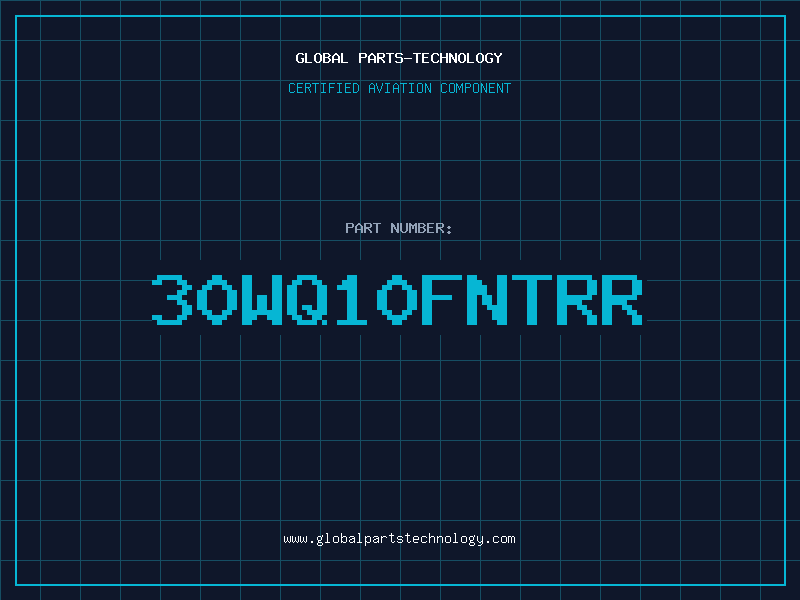 Aviation Part 30WQ10FNTRR