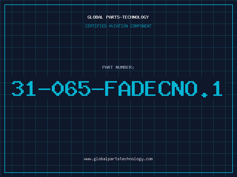 Aviation Part 31-065-FADECNO.1