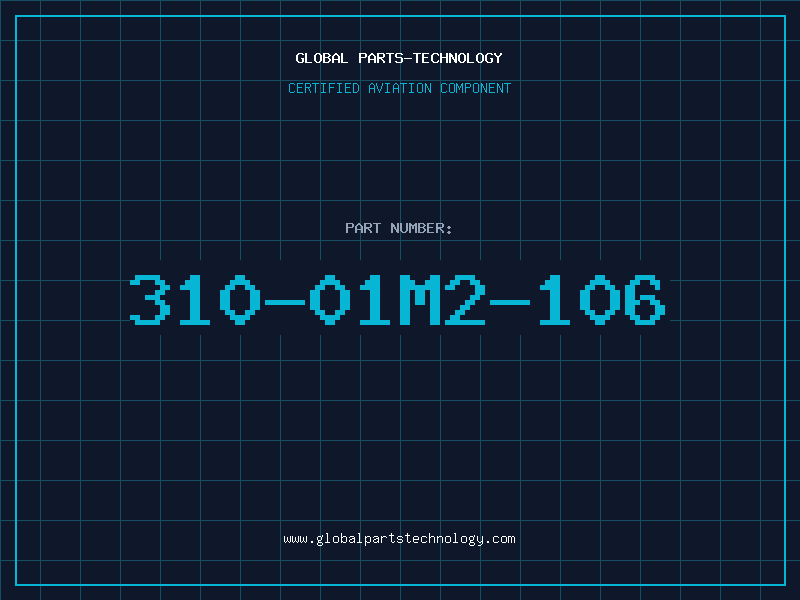 Aviation Part 310-01M2-106