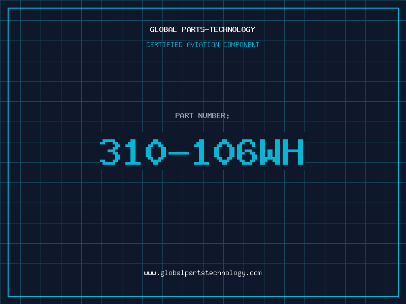 Aviation Part 310-106WH
