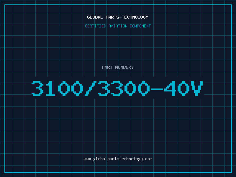 Aviation Part 3100/3300-40V