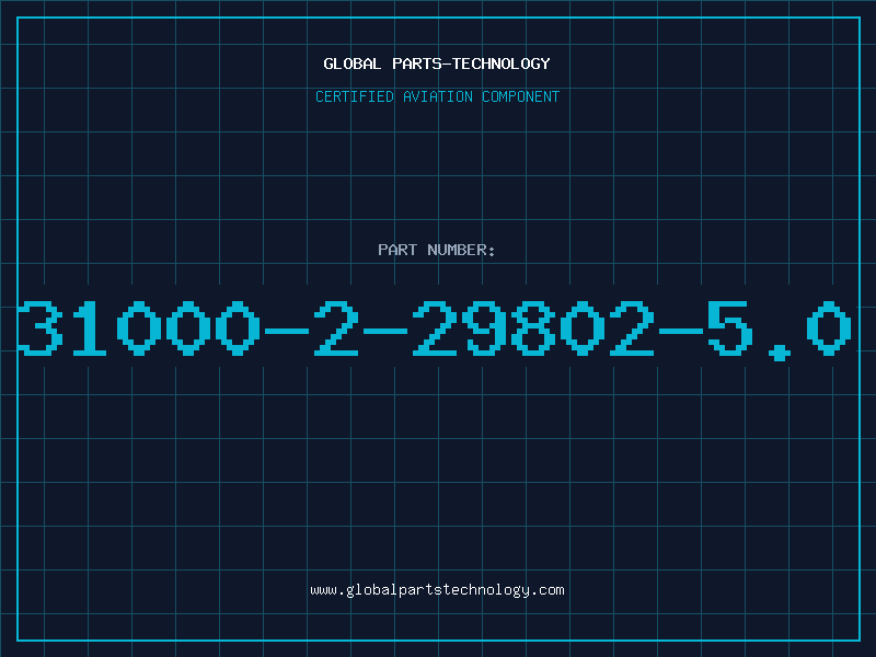 Aviation Part 31000-2-29802-5.0