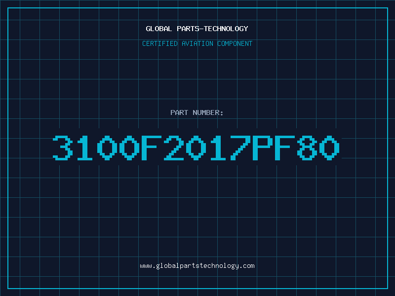 Aviation Part 3100F2017PF80