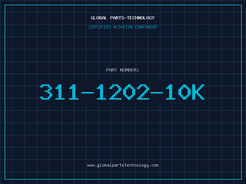 Aviation Part 311-1202-10K