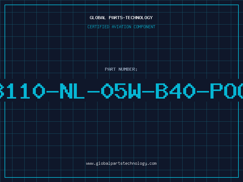 Aviation Part 3110-NL-05W-B40-POO