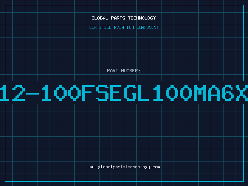 Aviation Part 312-100FSEGL100MA6X3