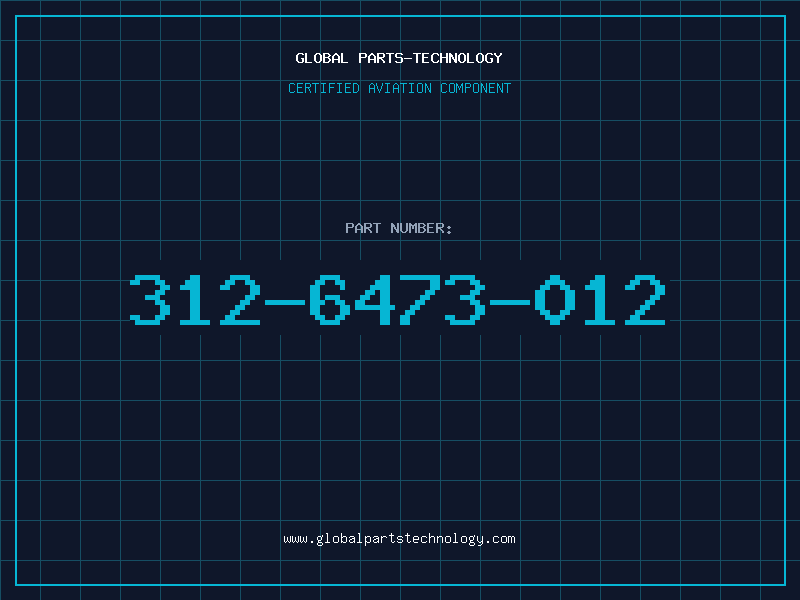 Aviation Part 312-6473-012