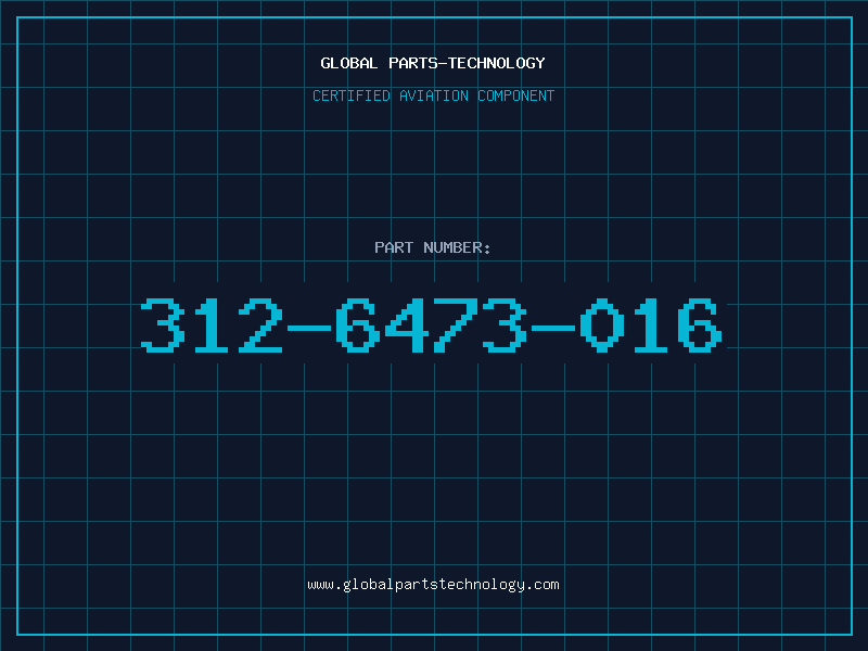 Aviation Part 312-6473-016