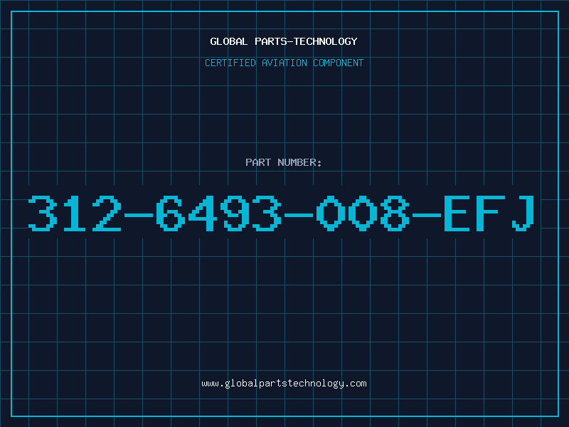 Aviation Part 312-6493-008-EFJ