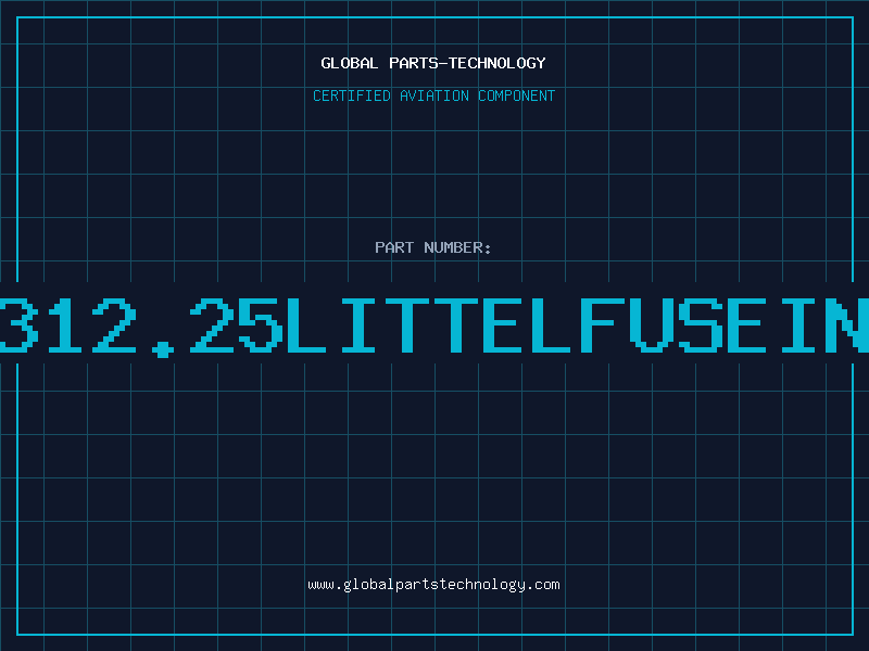 Aviation Part 312.25LITTELFUSEIN