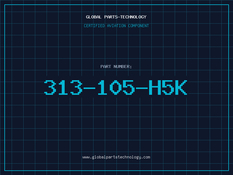 Aviation Part 313-105-H5K
