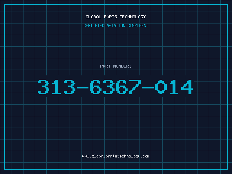 Aviation Part 313-6367-014