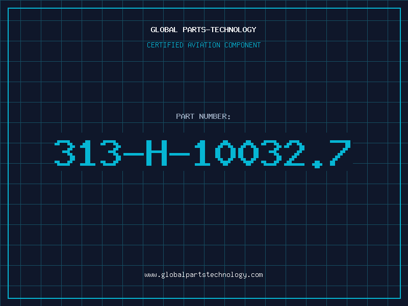 Aviation Part 313-H-10032.7