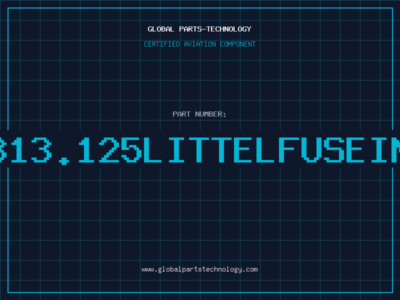 Aviation Part 313.125LITTELFUSEIN